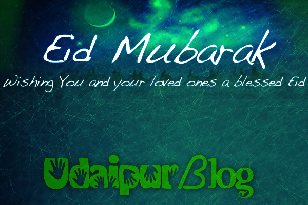 Eid Mubarak | UdaipurBlog