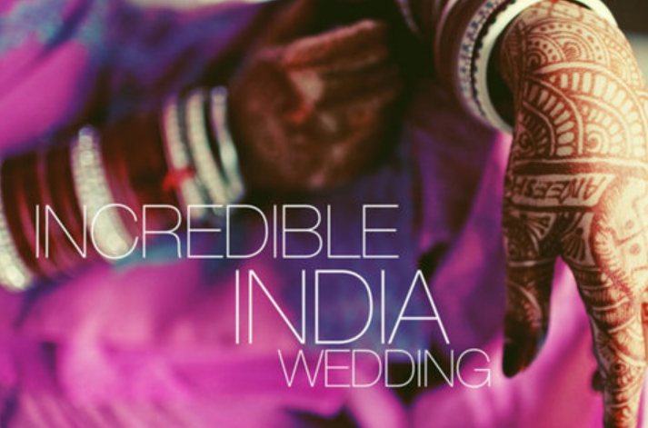 Incredible Indian Wedding