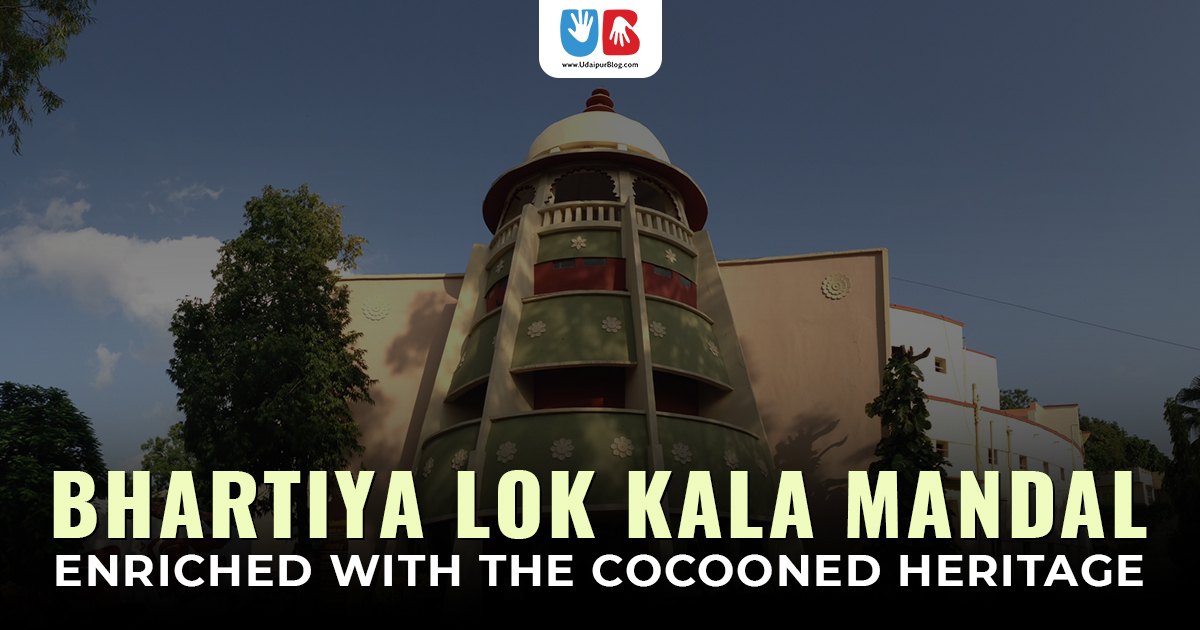 Bhartiya Lok Kala Mandal | Details, Timings and Charges