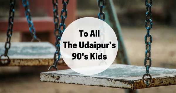 Can’t Imagine Life Without Internet? See What Udaipur’s 90’s Kids Did!