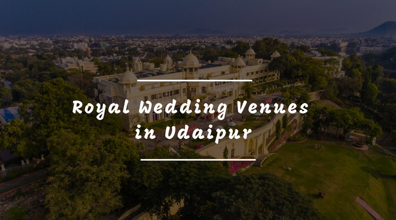 Royal Wedding Venues in Udaipur
