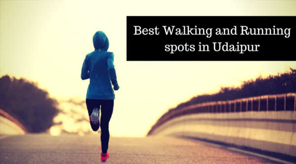 Best Walking and Running Spots in Udaipur