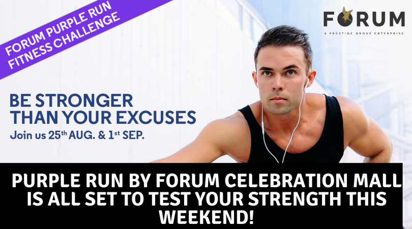 Purple Run by Forum Celebration Mall is All Set to Test your Strength this Weekend!