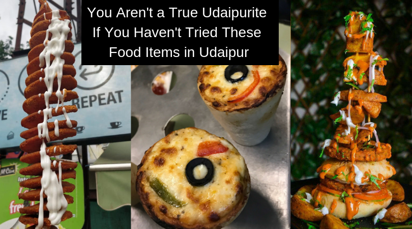 You Aren’t a True Udaipurite If You Haven’t Tried These Food Items in Udaipur
