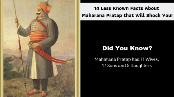 14 Less Known Facts About Maharana Pratap that Will Shock You!