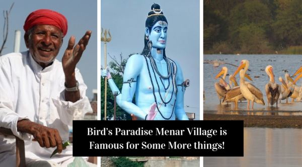 Bird’s Paradise Menar Village is Famous for Some More things! Read to Know