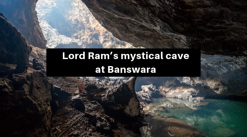 Lord Ram’s mystical cave at Banswara!