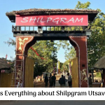 Here’s Everything about Shilpgram Utsav 2018