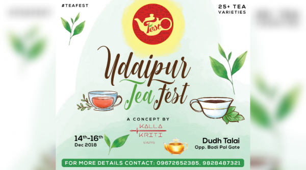 The Second Edition of Udaipur Tea Festival is Here!