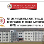 12 Techno NJR Faculties Certified NPTEL Certification in their respective field