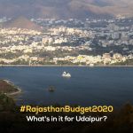 Rajasthan Budget 2020 for Udaipur