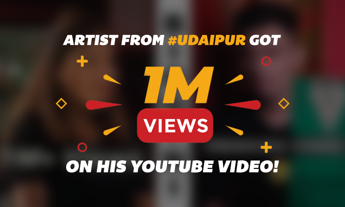 Artist from #Udaipur gets 1 million views on his YouTube video!
