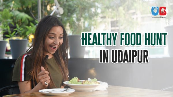 Healthy Food in Udaipur