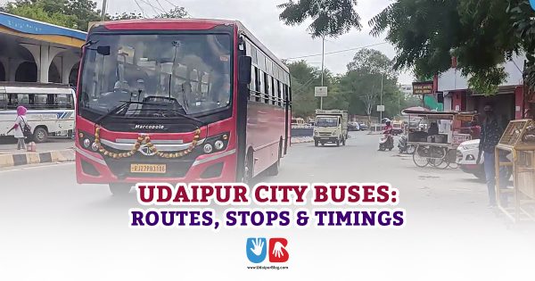 Udaipur City Buses: Routes, Stops & Timings