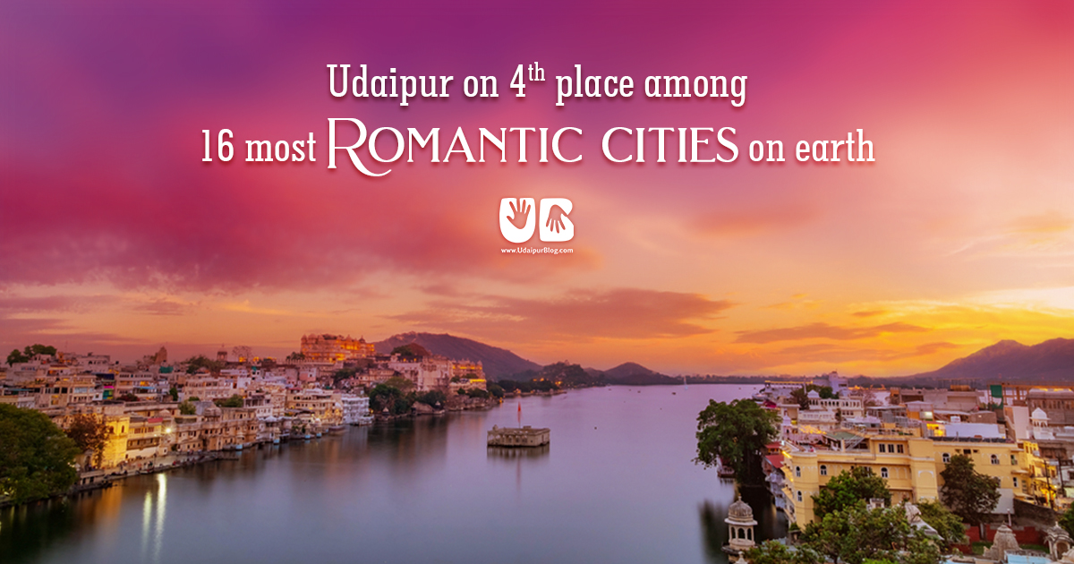 Udaipur on 4th place among 16 most romantic cities on earth