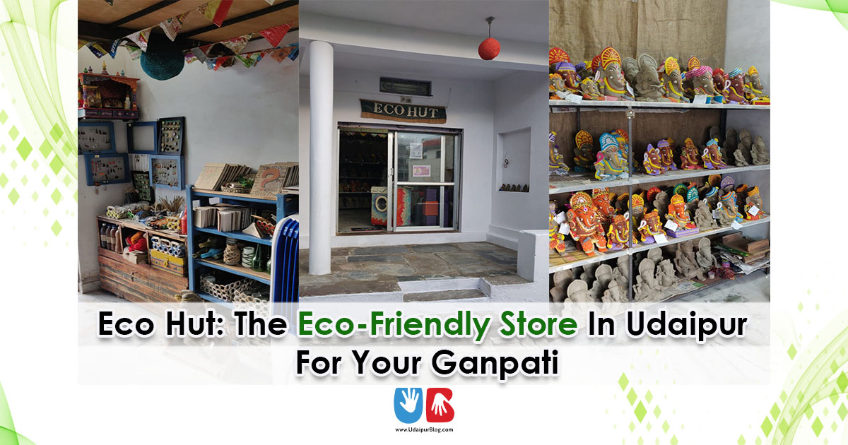 Eco Hut: The Eco-Friendly Store In Udaipur For Your Ganpati