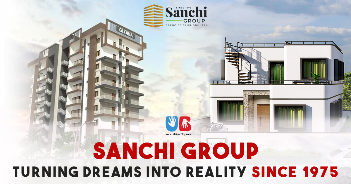 Sanchi Group: Turning Dreams Into Reality Since 1975
