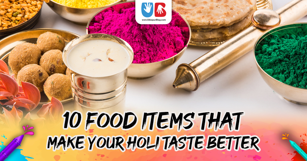 10 Food Items that Make Your Holi Taste Better