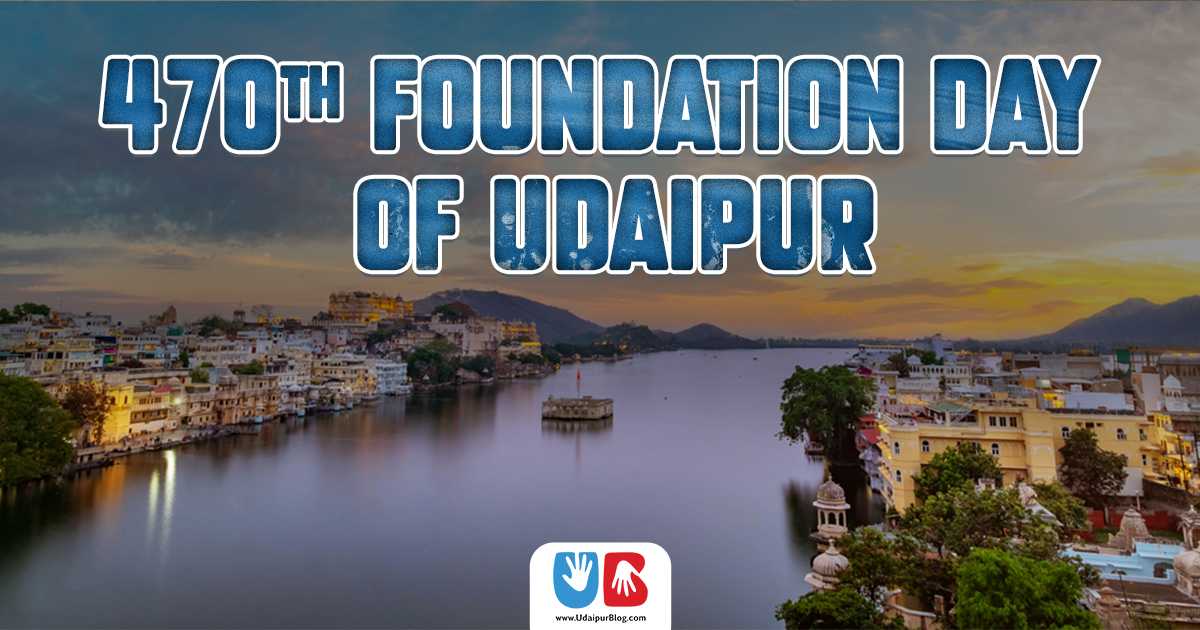 470th Foundation Day of Udaipur