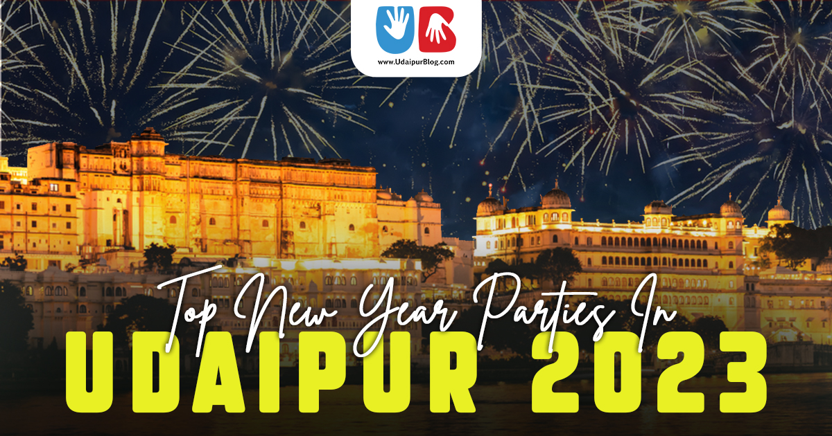 Top New Year Parties in Udaipur 2023